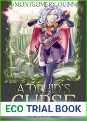 A Druid|s Curse: Dryad|s Ruin