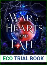 A War of Hearts and Fate