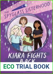 Kiara Fights Back (The Spyglass Sisterhood)