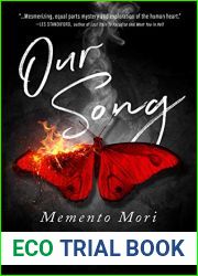 Our Song, Memento Mori