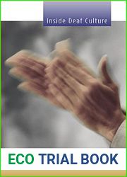 Inside Deaf Culture by Carol A. Padden, Harvard University Press