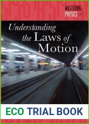 Understanding the Laws of Motion (Mastering Physics)