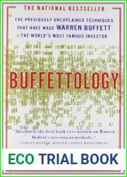 Buffettology: The Previously Unexplained Techniques That Have Made Warren Buffett the World|s Most Famous Investor