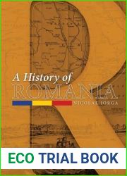 A History of Romania: Land, People, Civilisation