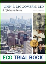 John P. McGovern, MD: A Lifetime of Stories