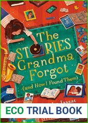 The Stories Grandma Forgot (and How I Found Them)