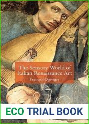 The Sensory World of Italian Renaissance Art