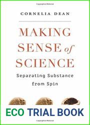 Making Sense of Science: Separating Substance from Spin
