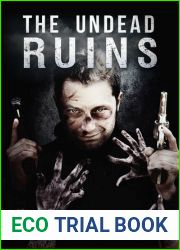 The Undead Ruins (Undead, #3)