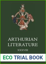 Arthurian Literature XXXVIII (Arthurian Literature, 38)