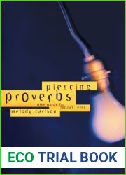 Piercing Proverbs: Wise Words for Today|s Generation