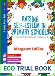 Raising Self-Esteem in Primary Schools: A Whole School Training Programme (Lucky Duck Books)