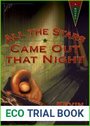 All The Stars Came Out That Night