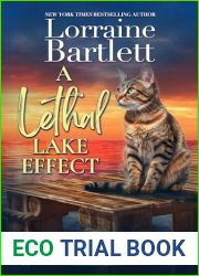 A Lethal Lake Effect