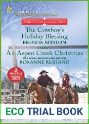 The Cowboy|s Holiday Blessing and An Aspen Creek Christmas