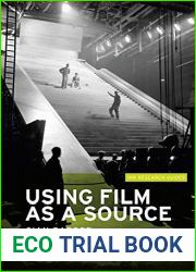 Using film as a source (IHR Research Guides Book 3)
