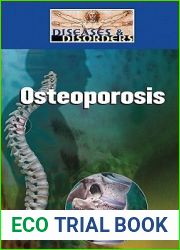 Osteoporosis (Diseases and Disorders)