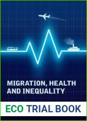 Migration, Health and Inequality