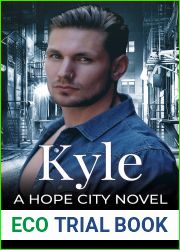 Kyle (Hope City, #5)