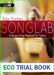 Songlab: A Songwriting Playbook for Teens