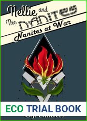 Nellie and the Nanites - Book 2: Nanites at War