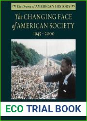 The Changing Face of American Society: 1945-2000