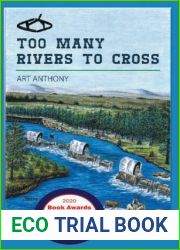Too Many Rivers to Cross