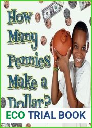 How Many Pennies Make a Dollar? (I Like Money Math!)
