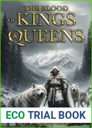 The Blood of Kings and Queens