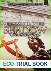 Loving Her In The Shadows: Sovereignty