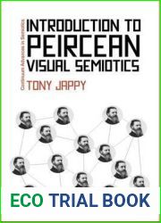 Introduction to Peircean Visual Semiotics