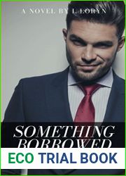Something Borrowed (Fake It till You Make It #1)