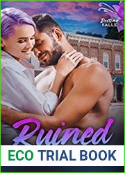 Ruined (Destiny Falls, #2)