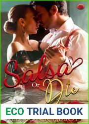 Salsa or Die: Dance Me to the End of Life