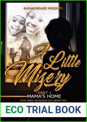 A Little Mizery: Mama|s Home