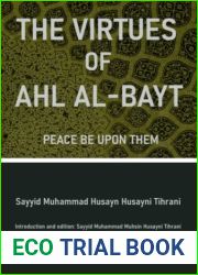 The Virtues of Ahl Al-Bayt (Peace Be Upon Them)