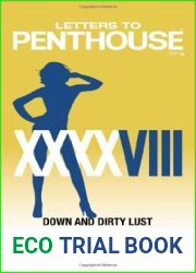 Letters to Penthouse XXXXVIII: Down and Dirty Lust by Penthouse International (January 28, 2014) Mass Market Paperback