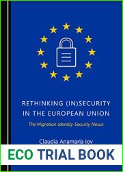 Rethinking (In)Security in the European Union: The Migration-Identity-Security Nexus