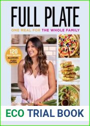 Full Plate: One meal for the whole family