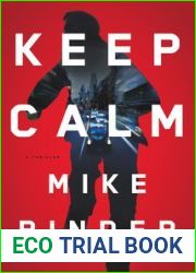 Keep Calm: A Thriller by Mike Binder (2016-02-02)