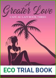 A Greater Love (Cafe au Lait Book 3)