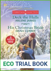 Deck the Halls and His Christmas Bride (Love Inspired Christmas Collection)