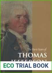 The Paris Years of Thomas Jefferson