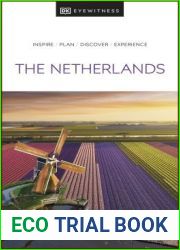 DK Eyewitness: The Netherlands, 2024 Ed.
