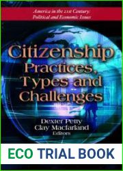 Citizenship: Practices, Types and Challenges