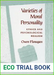Varieties of Moral Personality: Ethics and Psychological Realism