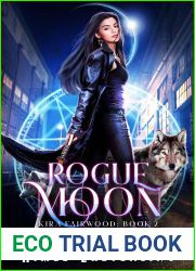 Rogue Moon (Kira Fairwood #2)
