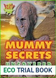 Mummy Secrets Uncovered (Bizarre Science)