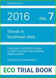 Thailand|s Hyper-Royalism: Its Past Success and Present Predicament