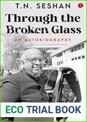 Through the Broken Glass: An Autobiography